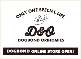 D&O(dogbond&orihomies)